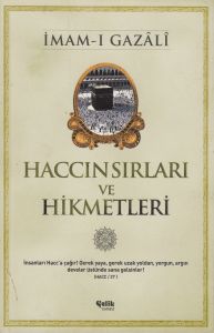 Haccın Sırları ve Hikmetleri                                                                                                                                                                                                                                   