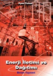 Enerji İletimi ve Dağıtımı                                                                                                                                                                                                                                     