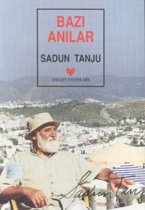 Bazı Anılar (1. Hamur)                                                                                                                                                                                                                                         
