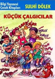 Küçük Çalgıcılar-Çocuk Klasikleri                                                                                                                                                                                                                              