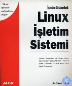 İşletim Sistemleri:Linux İşletim Sistemi                                                                                                                                                                                                                       