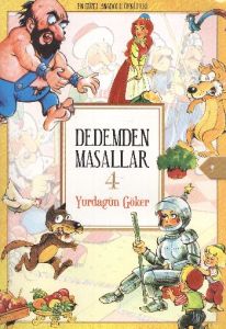 Dedemden Masallar 4                                                                                                                                                                                                                                            