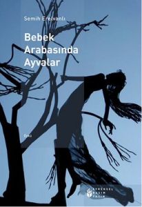 Bebek Arabasında Ayvalar                                                                                                                                                                                                                                       
