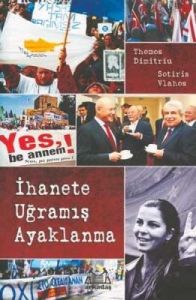 İhanete Uğramış Ayaklanma                                                                                                                                                                                                                                      