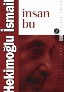 İnsan Bu                                                                                                                                                                                                                                                       