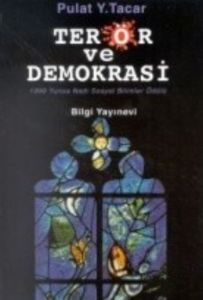 Terör ve Demokrasi                                                                                                                                                                                                                                             