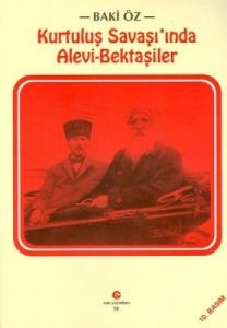 Kurtuluş Savaşı’nda Alevi-Bektaşiler                                                                                                                                                                                                                           