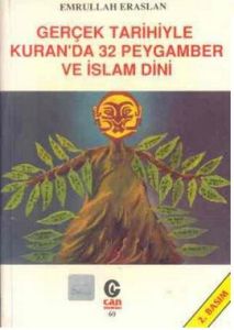Gerçek Tarihiyle Kuran’da 32 Peygamber ve İslam Di                                                                                                                                                                                                             