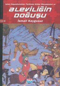 Aleviliğin Doğuşu                                                                                                                                                                                                                                              