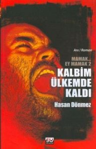 Kalbim Ülkemde Kaldı                                                                                                                                                                                                                                           