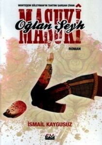 Oğlan Şeyh Maşuki                                                                                                                                                                                                                                              