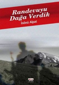 Randevuyu Dağa Verdik                                                                                                                                                                                                                                          