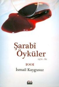 Şarabi Öyküler                                                                                                                                                                                                                                                 