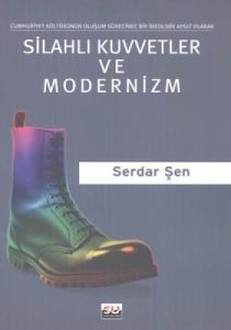 Silahlı Kuvvetler ve Modernizm                                                                                                                                                                                                                                 