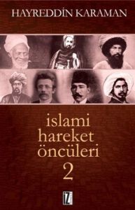 İslami Hareket Öncüleri 2                                                                                                                                                                                                                                      