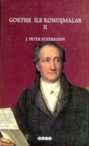 Goethe ile Konuşmalar 2                                                                                                                                                                                                                                        