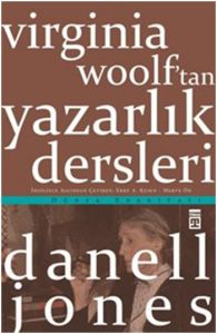 Virginia Woolf’tan Yazarlık Dersleri                                                                                                                                                                                                                           