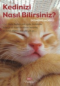 Kedinizi Nasıl Bilirsiniz?                                                                                                                                                                                                                                     