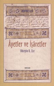 Ayetler ve İşaretler                                                                                                                                                                                                                                           