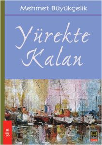 Yürekte Kalan                                                                                                                                                                                                                                                  