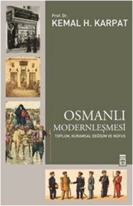Osmanlı Modernleşmesi                                                                                                                                                                                                                                          