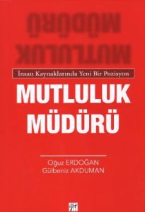 Mutluluk Müdürü                                                                                                                                                                                                                                                