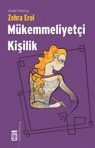 Mükemmeliyetçi Kişilik                                                                                                                                                                                                                                         