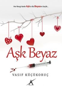 Aşk Beyaz                                                                                                                                                                                                                                                      