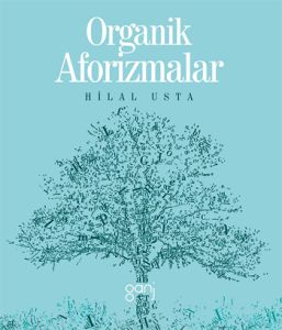 Organik Aforizmalar                                                                                                                                                                                                                                            