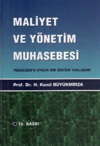 Maliyet ve Yönetim Muhasebesi                                                                                                                                                                                                                                  