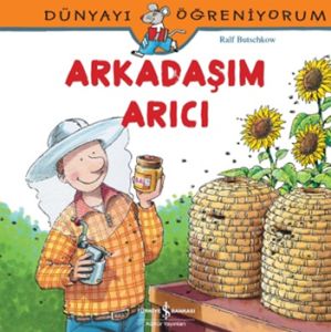 Arkadaşım Arıcı                                                                                                                                                                                                                                                
