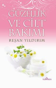 Güzellik ve Cilt Bakımı                                                                                                                                                                                                                                        