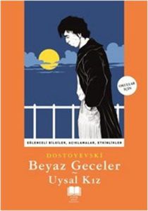 Beyaz Geceler Uysal Kız                                                                                                                                                                                                                                        