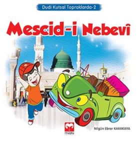 Mescid-i Nebevi                                                                                                                                                                                                                                                