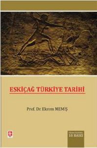 Eskiçağ Türkiye Tarihi                                                                                                                                                                                                                                         