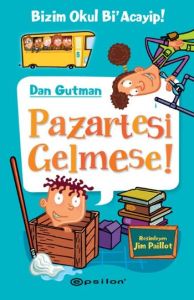 Pazartesi Gelmese!                                                                                                                                                                                                                                             