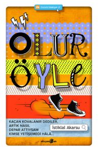 Olur Öyle                                                                                                                                                                                                                                                      