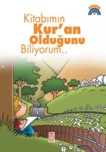 Kitabımın Kur’an Olduğunu Biliyorum                                                                                                                                                                                                                            