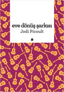 Eve Dönüş Şarkısı                                                                                                                                                                                                                                              