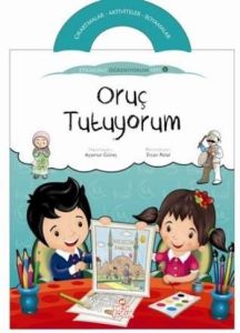 Oruç Tutuyorum - Etkinlikli Öğreniyorum 6. Kitap                                                                                                                                                                                                               