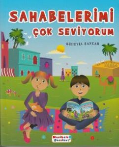 Sahabelerimi Çok Seviyorum                                                                                                                                                                                                                                     