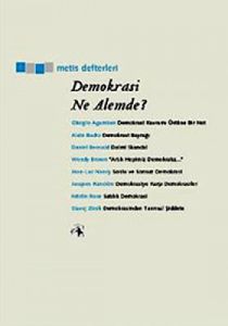 Demokrasi Ne Alemde?                                                                                                                                                                                                                                           