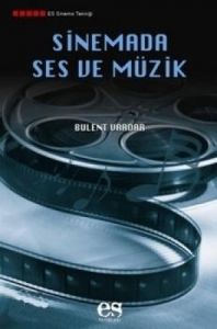 Sinemada Ses ve Müzik                                                                                                                                                                                                                                          