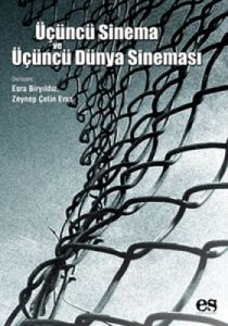 Üçüncü Sinema ve Üçüncü Dünya Sineması                                                                                                                                                                                                                         