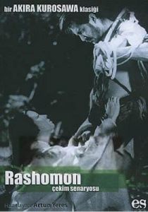 Rashomon Bir Akira Kurosawa Klasiği                                                                                                                                                                                                                            
