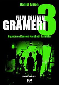 Film Dilinin Grameri 3 Oyuncu ve Kamera Hareketli                                                                                                                                                                                                              