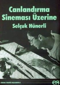 Canlandırma Sineması Üzerine                                                                                                                                                                                                                                   