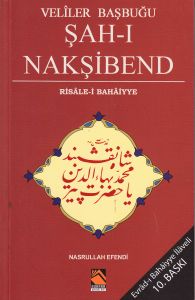 Veliler Başbuğu Şah-ı Nakşibend                                                                                                                                                                                                                                