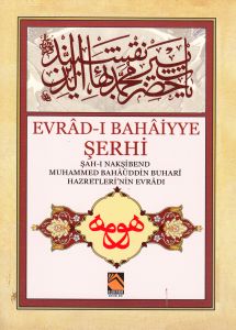 Evrad-ı Bahaiyye Şerhi (Cep Boy ) Şah-ı Nakşibend                                                                                                                                                                                                              
