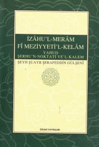 ZÂHU’L-MER’AM FÎ MEZİYYETİ’L-KELÂM                                                                                                                                                                                                                             